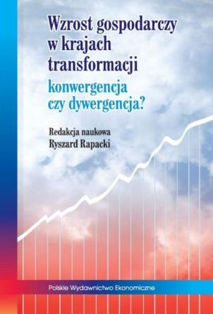 Wzrost gospodarczy w krajach transformacji: konwergencja czy dywergencja?