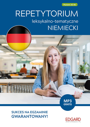 Niemiecki Repetytorium leksykalno-tematyczne Poziom B2-C1