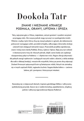 Dookoła Tatr. Znane i nieznane atrakcje Podhala, Orawy, Liptowa i Spisza