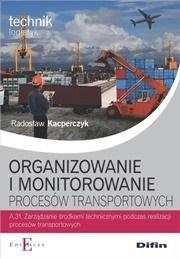 Organizowanie i monitorowanie procesów transp.A31