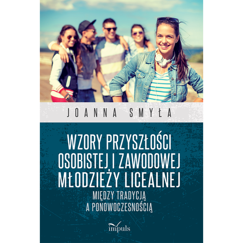 Wzory przyszłości osobistej i zawodowe