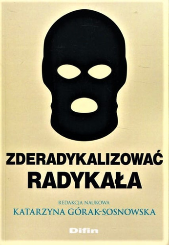 Zderadykalizować radykała