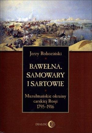 Bawełna, samowary i Sartowie