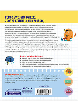 Twoje spokojne dziecko. 50 ćwiczeń, które pomogą dzieciom opanować złość