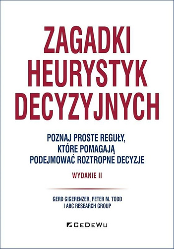Zagadki heurystyk decyzyjnych w.2