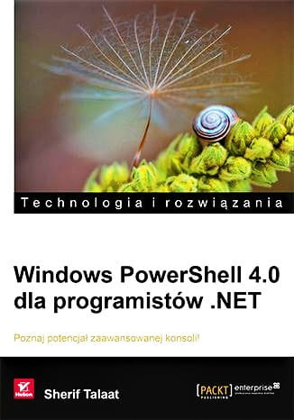 Windows PowerShell 4.0 dla programistów .NET