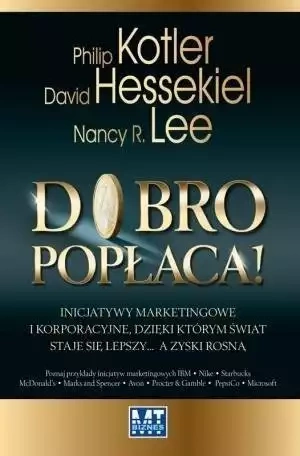Dobro popłaca!