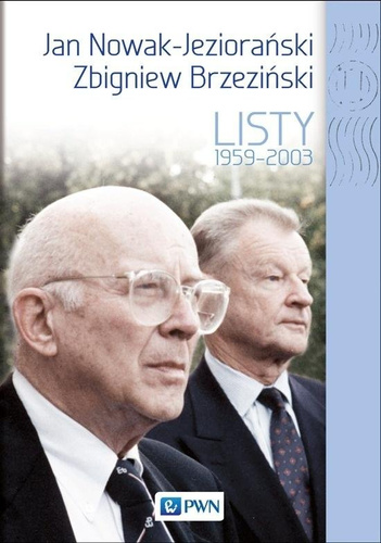 Jan Nowak Jeziorański Zbigniew Brzeziński. Listy