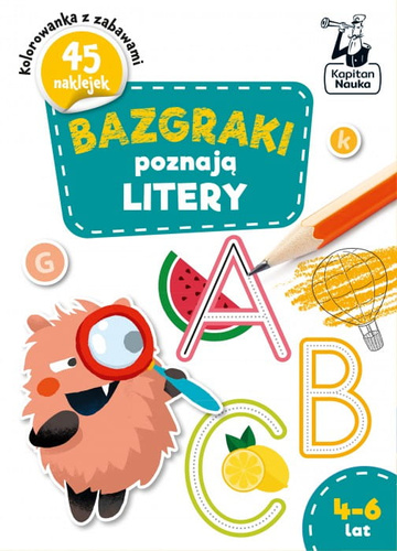 Bazgraki poznają LITERY 4-6 lat