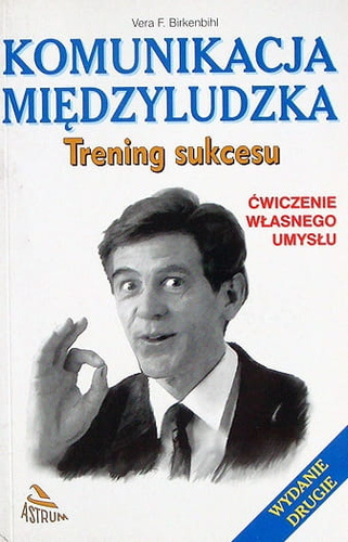 Komunikacja międzyludzka Trening sukcesu