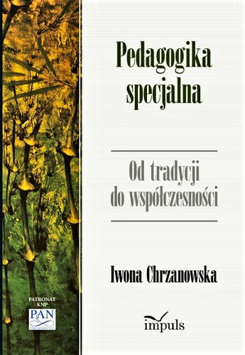 Pedagogika specjalna Od tradycji do współczesności