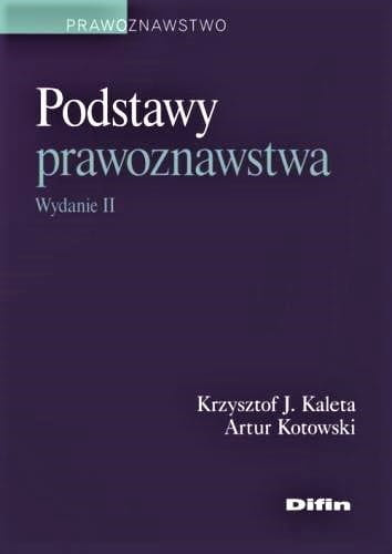 Podstawy prawoznawstwa. Wydanie 2