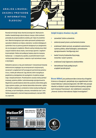 Systemy Linux w kryminalistyce. Praktyczny przewodnik dla analityków śledczych