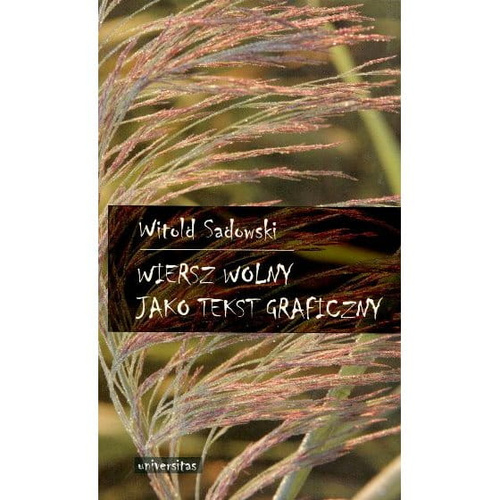 Wiersz wolny jako tekst graficzny