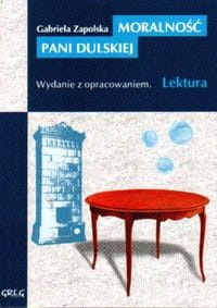 Moralność Pani Dulskiej [Zapolska Gabriela]