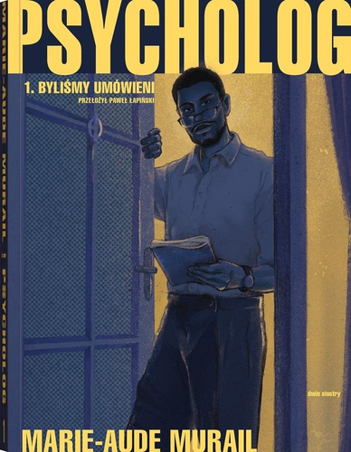 Psycholog T.1 Byliśmy umówieni