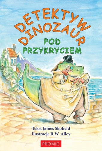 Detektyw Dinozaur. Pod przykryciem
