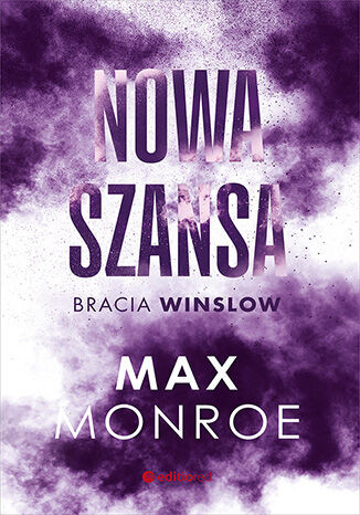 Nowa szansa. Bracia Winslow #4