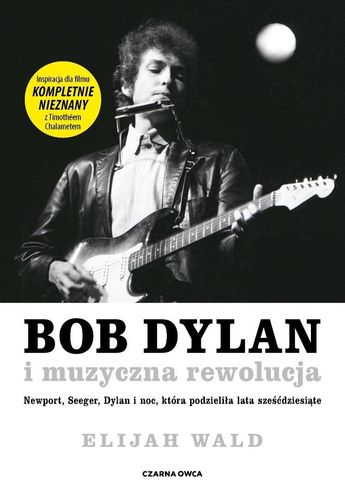 Bob Dylan i muzyczna rewolucja