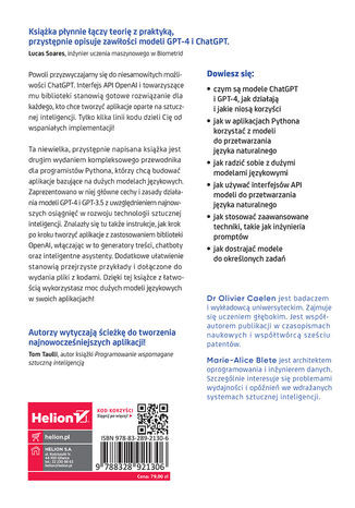 Tworzenie aplikacji z wykorzystaniem GPT-4 i ChatGPT. Buduj inteligentne chatboty, generatory treści i realizuj fascynujące projekty. Wydanie II