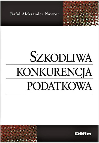Szkodliwa konkurencja podatkowa
