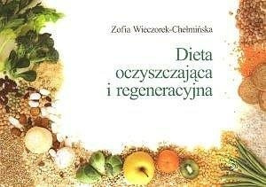 Dieta oczyszczająca i regeneracyjna