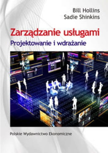 Zarządzanie usługami. Projektowanie i wdrażanie