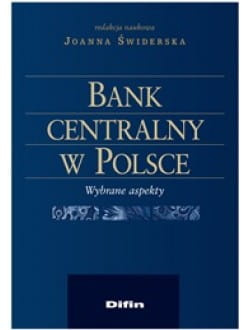 Bank centralny w Polsce. Wybrane aspekty
