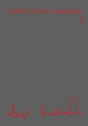 Główne nurty marksizmu T.2