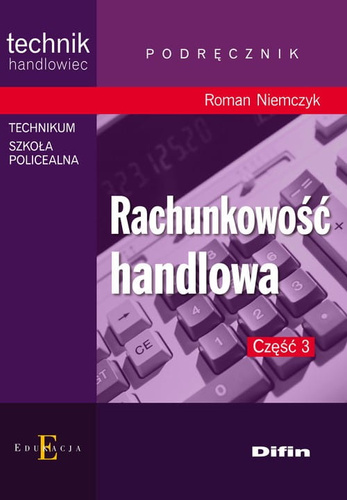 Rachunkowość handlowa. Część 3