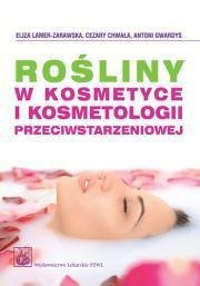 Rośliny w kosmetyce i kosmetologii... PZWL