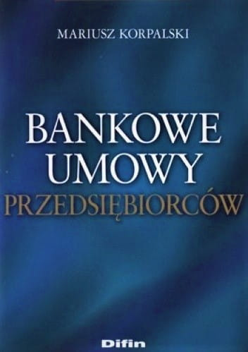 Bankowe umowy przedsiębiorców