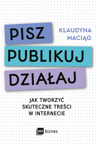 Pisz. Publikuj. Działaj
