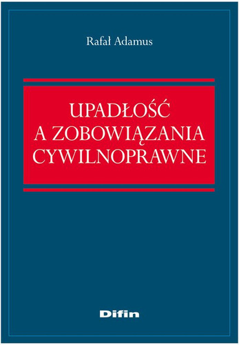 Upadłość a zobowiązania cywilnoprawne