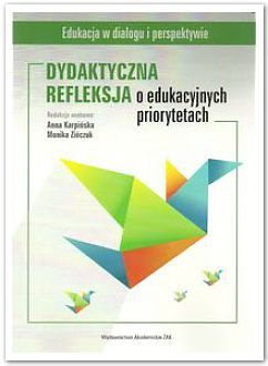 Dydaktyczna refleksja o edukacyjnych priorytetach