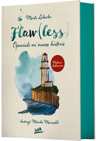 Flaw(less). Opowiedz mi naszą historię. Wydanie ilustrowane