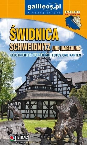 Przewodnik - Świdnica i okolice w. niemiecka