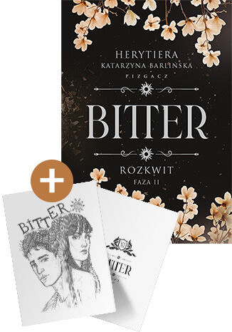Rozkwit. Faza 2. Bitter. Książka z autografem i artem