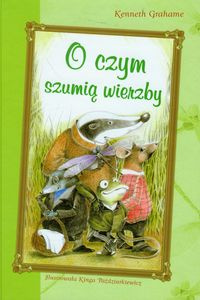 O czym szumią wierzby Skrzat