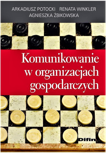 Komunikowanie w organizacjach gospodarczych