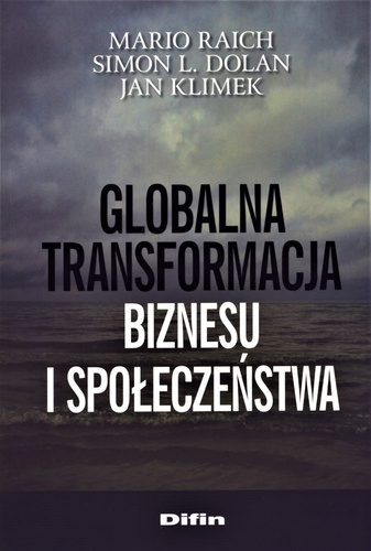 Globalna transformacja biznesu i społeczeństwa