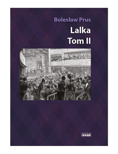 Lalka T.2. Album z ilustracjami i rycinami