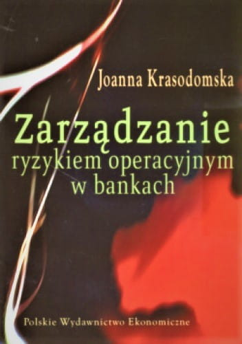 Zarządzanie ryzykiem operacyjnym w bankach