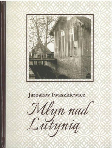 Młyn nad Lutynią
