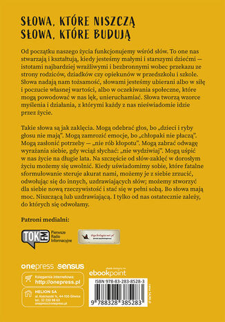 Uwięzieni w słowach rodziców. Jak uwolnić się od zaklęć, które rzucono na nas w dzieciństwie