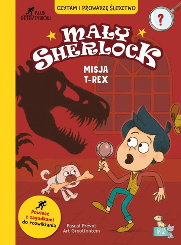 Mały Sherlock. Misja T-REX