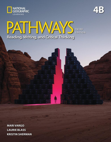 Pathways 3rd ed. Reading and Writing Level 4B