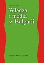 Władza i media w Bułgarii