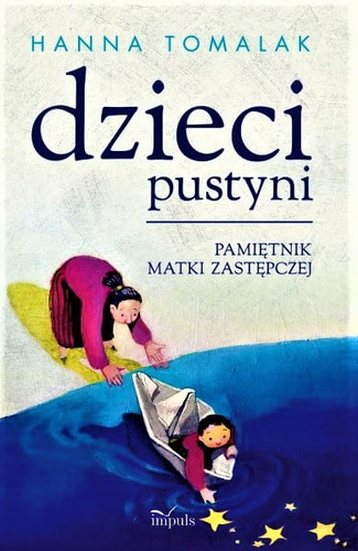 Dzieci pustyni Pamiętnik matki zastępczej