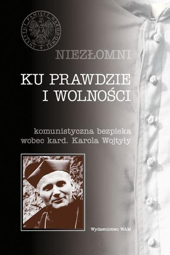 Niezłomni - Ku prawdzie i wolności